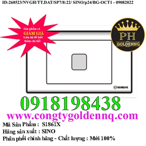 Mặt 1 lỗ SINO S1861X