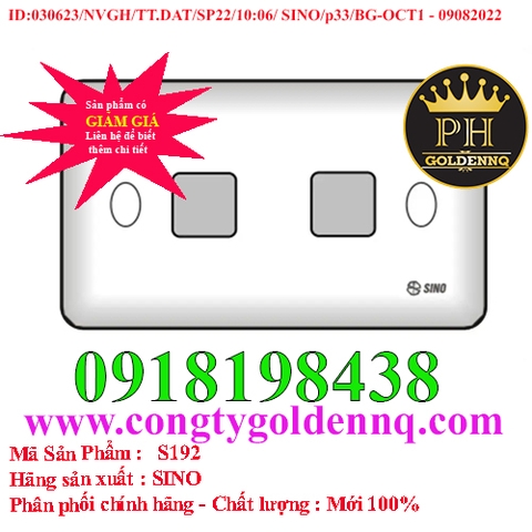 Mặt 2 lỗ SINO S192 (S192V)