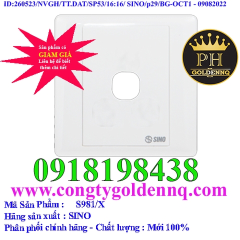 Mặt 1 lỗ SINO S981/X