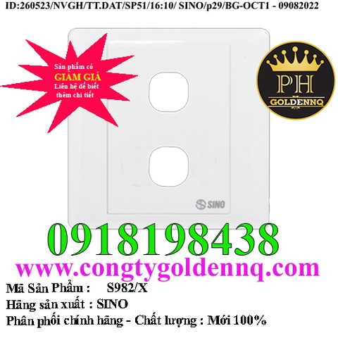 Mặt 2 lỗ SINO S982/X