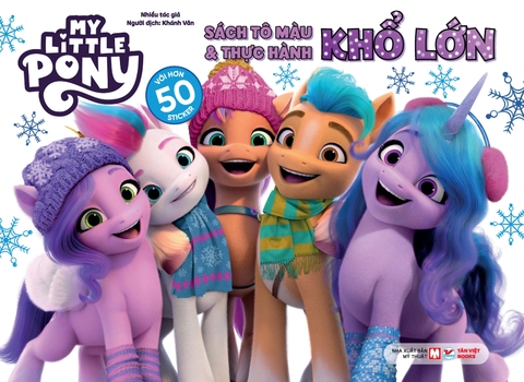 My Little Pony - Sách Tô Màu Và Thực Hành Khổ Lớn