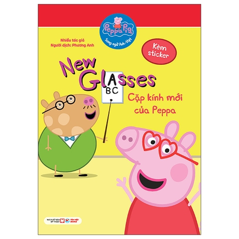 Peppa Pig: New Glasses - Cặp Kính Mới Của Peppa (Song Ngữ Anh-Việt)