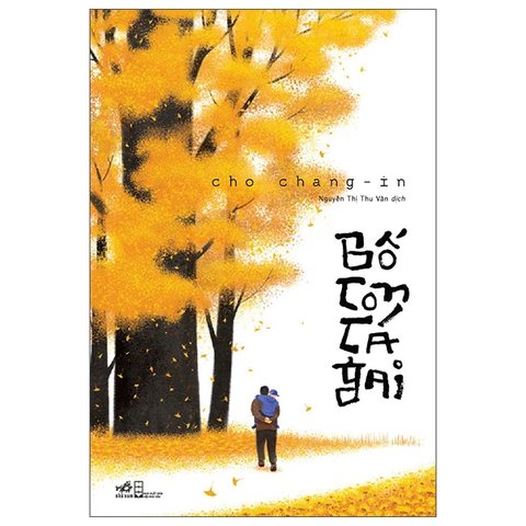 Bố Con Cá Gai (Tác giả: Cho Chang-In - tái bản 2026)