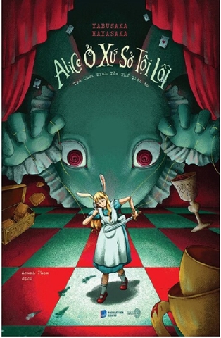 Alice Ở Xứ Sở Tội Lỗi: Trò Chơi Sinh Tồn Thế Giới Ảo