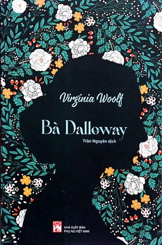 Bà Dalloway (Tác giả: Virginia Woolf) - Bìa Mềm