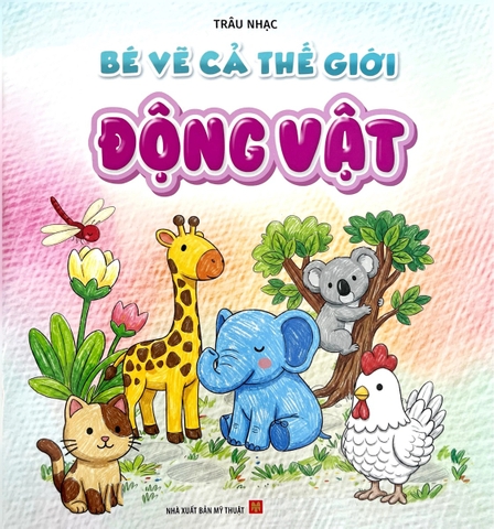 Combo Bé Vẽ Cả Thế Giới (06 Cuốn)