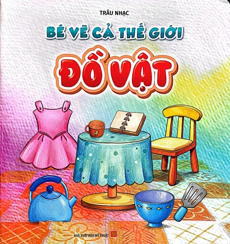 Combo Bé Vẽ Cả Thế Giới (06 Cuốn)