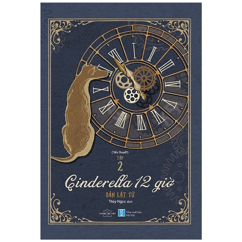 Cinderella 12 Giờ (Tập 1+2)(Tặng Kèm Bookmark Bế Hình)