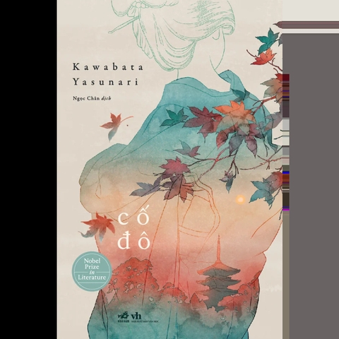 Cố Đô (Tác giả: Kawabata Yasunari)