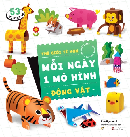 Thế Giới Tí Hon: Mỗi Ngày Một Mô Hình (Tự Chọn Chủ Đề)