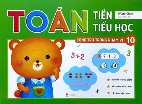 Toán Tiền Tiểu Học - Cộng Trừ Trong Phạm Vi 10 (Tái Bản 2026)