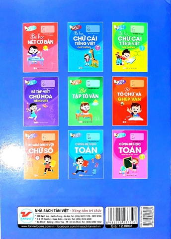 Bé Tự Tin Bước Vào Lớp 1 - CÙng Bé Học Toán (Dành Cho Bé Từ 5-6 Tuổi) Tâp 1