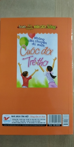 Tủ Sách Rèn Luyện Nhân Cách Sống - Những Câu Chuyện Đi Suốt Cuộc Đời Trẻ Thơ