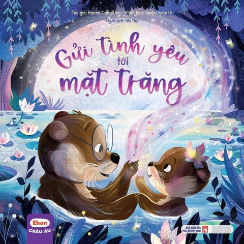 Ehon Châu Âu: Gửi Tình Yêu Tới Mặt Trăng