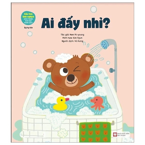 Gấu Con Tinh Nghịch - Sự Tự Tin - Ai Đấy Nhỉ?