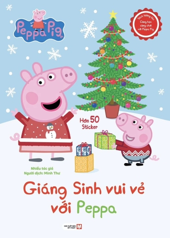 Sách Tương Tác - Cùng Học Cùng Chơi Với Peppa Pig: Giáng Sinh Vui Vẻ Với Peppa
