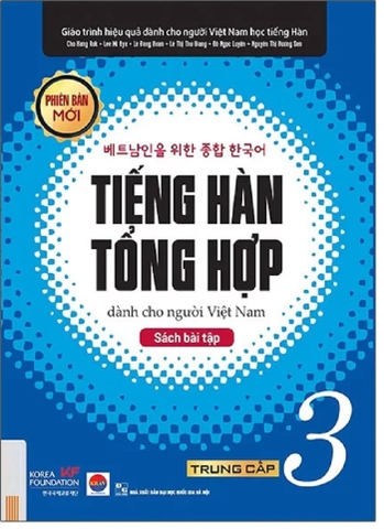Giáo Trình Tiếng Hàn Tổng Hợp Dành Cho Người Việt Nam - Trung Cấp 3: Sách Bài Tập (Tái Bản 2025)