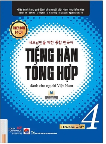 Giáo Trình Tiếng Hàn Tổng Hợp Dành Cho Người Việt Nam - Trung Cấp 4 - Đen Trắng (Phiên Bản Mới - Tái Bản 2025