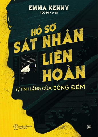 Hồ Sơ Sát Nhân Liên Hoàn (Tác giả: Emma Kenny)