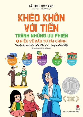 Khéo Khôn Với Tiền - Tránh Những Ưu Phiền - Tập 2 - Hiểu Về Đầu Tư Tài Chính