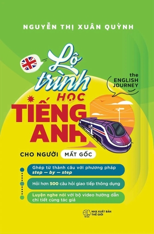 Lộ Trình Học Tiếng Anh Cho Người Mất Gốc - The English Journey