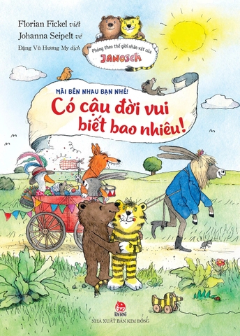 Mãi Bên Nhau Bạn Nhé! - Có Cậu Đời Vui Biết Bao Nhiêu!
