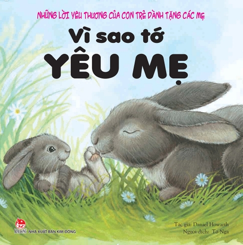 Những Lời Yêu Thương Của Con Trẻ Dành Tặng: Ông, Bà, Bố, Mẹ