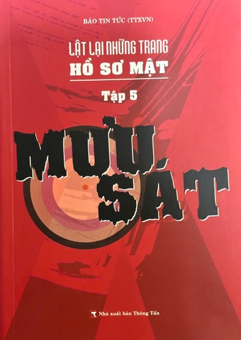 Lật Lại Những Trang Hồ Sơ Mật (Chọn Lẻ Từng Cuốn)
