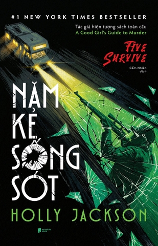 Năm Kẻ Sống Sót (Tác giả: Holly Jackson)