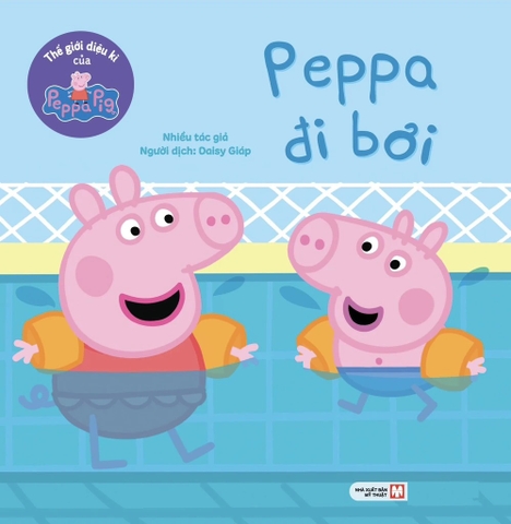 Thế Giới Diệu Kì Của Peppa Pig: Peppa Đi Bơi