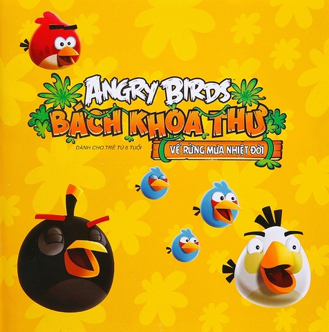 Angry Birds - Bách Khoa Toàn Thư Về Rừng Nhiệt Đới