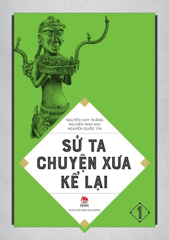 Sử Ta - Chuyện Xưa Kể Lại (Bộ Lẻ Tự Chọn)