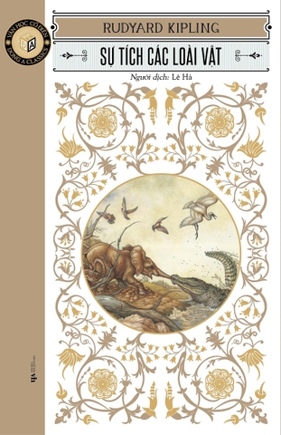 Sự Tích Các Loài Vật (Tác giả: Rudyard Kipling)