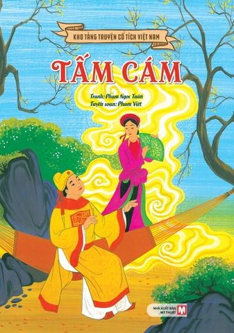 Kho Tàng Truyện Cổ Tích Việt Nam - Tấm Cám