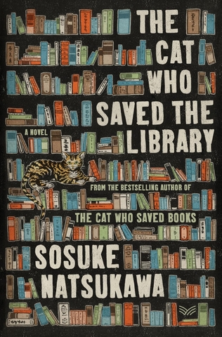 Sách Ngoại Văn - The Cat Who Saved The Library (by Sosuke Natsukawa)