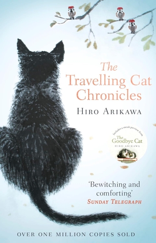 Sách Ngoại Văn - The Travelling Cat Chronicles (by Hiro Arikawa)