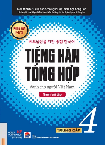 Tiếng Hàn Tổng Hợp Dành Cho Người Việt Nam - Trung Cấp 4 - Sách Bài Tập (Tái Bản 2025)