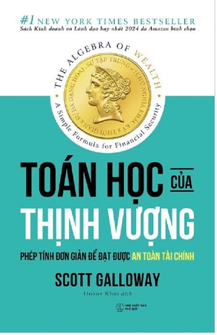 Toán Học Của Thịnh Vượng: Phép Tính Đơn Giản Để Đạt Được An Toàn Tài Chính