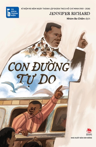 Tủ Sách Thanh Niên: Con Đường Tự Do