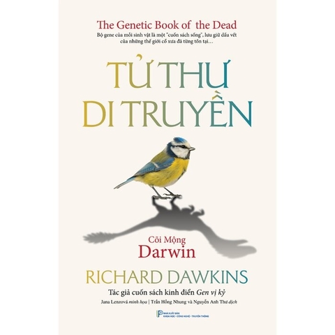 Tử Thư Di Truyền - Cõi Mộng Darwin (Tác giả: Richard Dawkins)