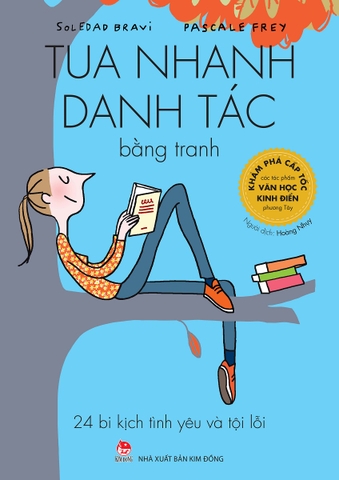 Tua Nhanh Danh Tác Bằng Tranh: 24 Bi Kịch Tình Yêu Và Tội Lỗi