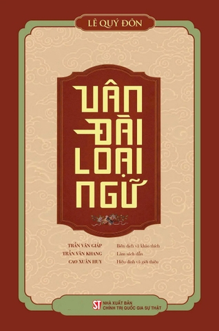 Vân Đài Loại Ngữ - Bìa Cứng (Tác giả: Lê Quý Đôn)