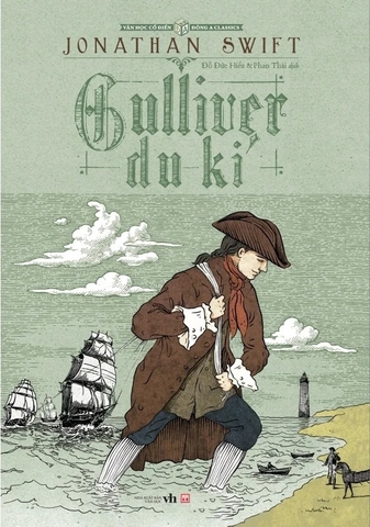 Văn Học Cổ Điển: Gulliver Du Kí (Tác giả: Jonathan Swift