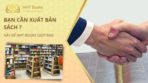 Dịch vụ xuất bản sách cho cá nhân tổ chức NHT Books