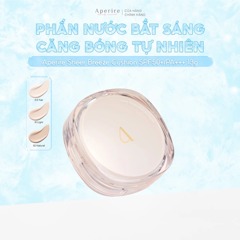Phấn Nước Aperire Sheer Breeze Cushion SPF50+ PA+++