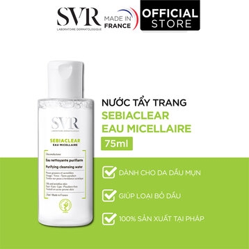 Nước Tẩy Trang SVR Sebiaclear Eau Micellaire 75ml