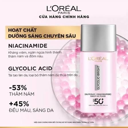 Kem Chống Nắng Loreal Glycolic - Bright Anti - Dark Spot Daily UV Fluid 50ml