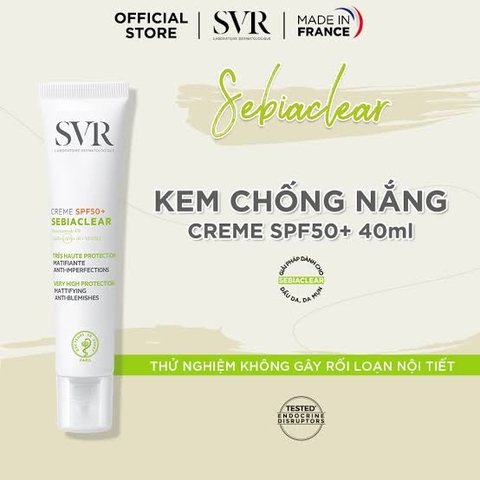 Kem Chống Nắng SVR Sebiaclear Creme SPF50+ 40ml ( New )