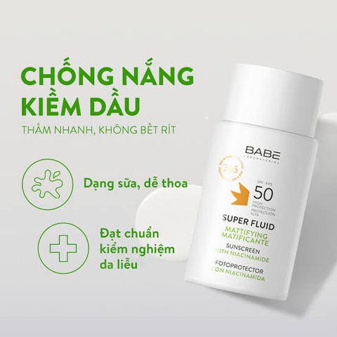 Kem Chống Nắng Babe Super Fluid Mattifying Suncreen SPF50 50ml