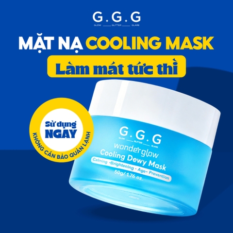 Mặt Nạ Lạnh G.G.G Wonder Glow Cooling Dewy Mask 50g